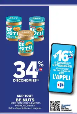Carrefour BE NUTS Sur tout offre