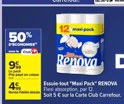 Carrefour RENOVA Essuie-tout Maxi Pack offre