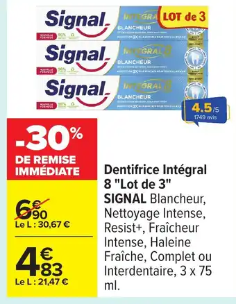 Carrefour SIGNAL Dentifrice Intégral 8 Lot de 3 offre
