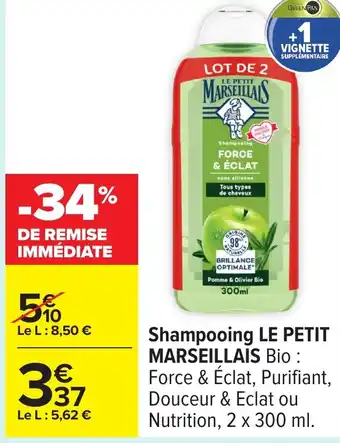 Carrefour LE PETIT MARSEILLAIS Shampooing offre