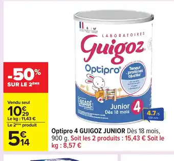 Carrefour GUIGOZ JUNIOR Optipro 4 offre