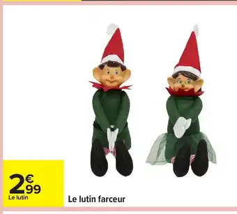 Carrefour Le lutin farceur offre