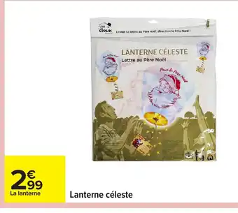 Carrefour Lanterne céleste offre