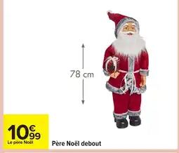 Carrefour Père Noël debout offre