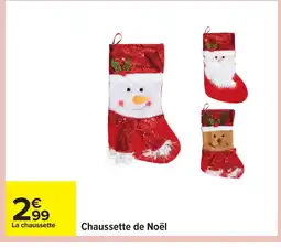 Carrefour Chaussette de Noël offre