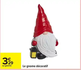 Carrefour Le gnome décoratif offre