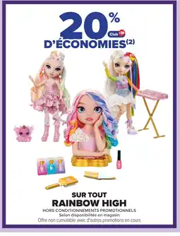Carrefour RAINBOW HIGH Sur tout offre