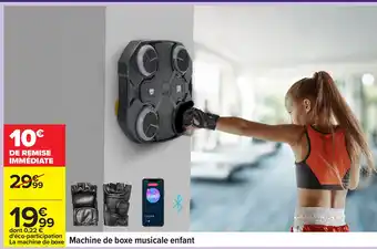Carrefour Machine de boxe musicale enfant offre