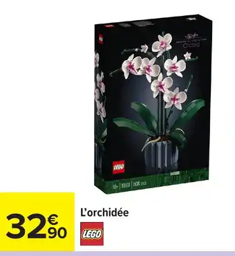 Carrefour LEGO L'orchidée offre