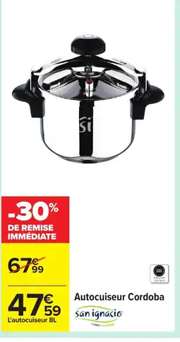 Carrefour Autocuiseur Cordoba offre