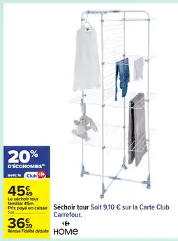 Carrefour Séchoir tour offre