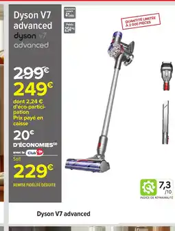 Carrefour DYSON V7 advanced offre