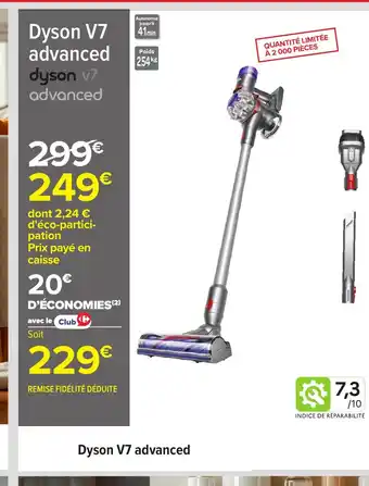 Carrefour DYSON V7 advanced offre