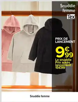 Carrefour TEX Snuddie femme offre