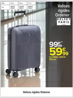 Carrefour DELSEY PARIS Valises rigides Ordener offre