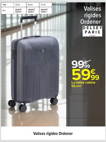 Carrefour DELSEY PARIS Valises rigides Ordener offre