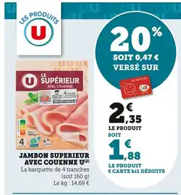 Bi1 Jambon superieur avec couenne u offre