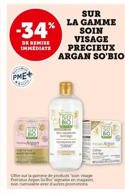 Bi1 SO'BIO Sur la gamme soin visage precieux argan offre