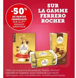 Bi1 FERRERO ROCHER Sur la gamme offre