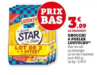 Bi1 LUSTUCRU Gnocchi a poeler offre