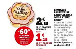 Bi1 Fromage pasteurise saint albray ou le vieux pane offre