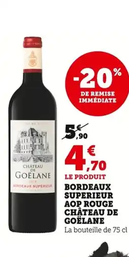 Bi1 Bordeaux superieur aop rouge château de goëlane offre