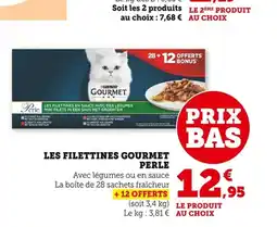Bi1 GOURMET PERLE Les filettines offre