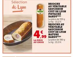 Bi1 Brioche au véritable saucisson cuit de lyon pistaché randy offre