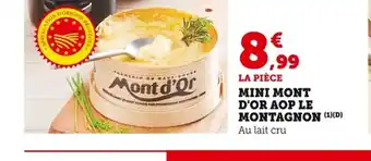 Bi1 Mini mont d'or aop le montagnon offre