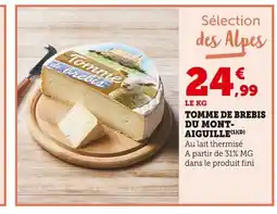 Bi1 Tomme de brebis du mont- aiguille offre