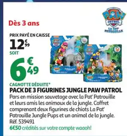 Auchan Supermarché PAW PATROL Pack de 3 figurines jungle offre