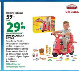 Auchan Supermarché Mon scooter a pizzas offre