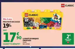 Auchan Supermarché LEGO CLASSIC La boite de briques creatives offre