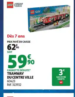 Auchan Supermarché LEGO CITY Tramway du centre ville offre
