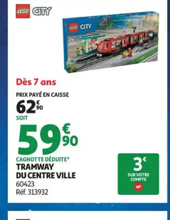 Auchan Supermarché LEGO CITY Tramway du centre ville offre