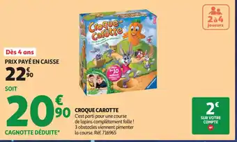 Auchan Supermarché CROQUE CAROTTE offre