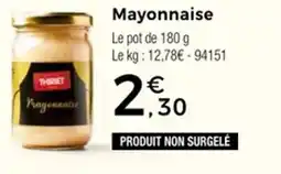 Thiriet Mayonnaise offre