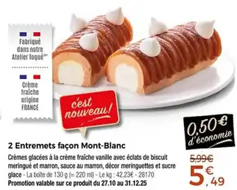 Thiriet 2 entremets façon mont-blanc offre