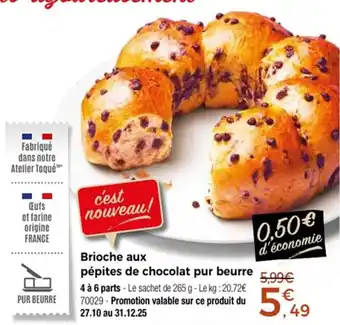 Thiriet Brioche aux pépites de chocolat pur beurre offre