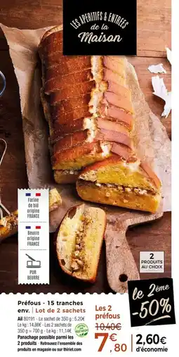 Thiriet Préfous - 15 tranches env offre