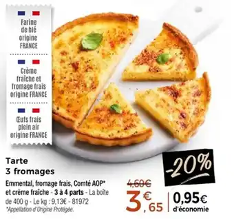 Thiriet Tarte 3 fromages offre