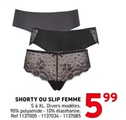 Trafic Shorty ou slip femme offre