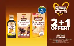 Carrefour Market Sur tout vahiné offre