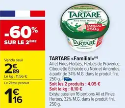 Carrefour Market Tartare familial offre