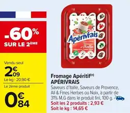 Carrefour Market Fromage apéritif apérivrais offre