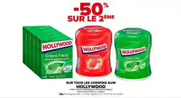 Carrefour Market Sur tous les chewing gum hollywood offre