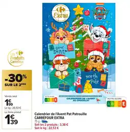 Carrefour Market Calendrier de l'avent pat patrouille carrefour extra offre