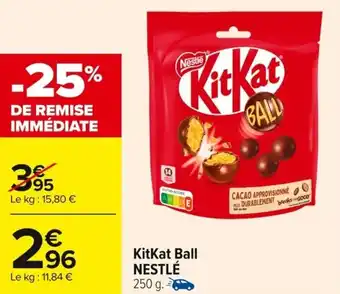 Carrefour Market Kitkat ball nestlé offre