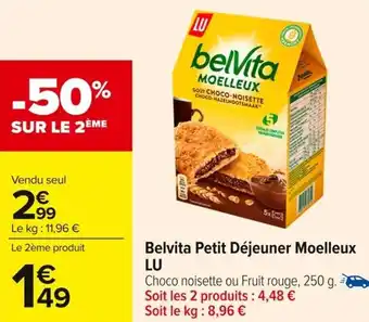 Carrefour Market Belvita petit déjeuner moelleux lu offre