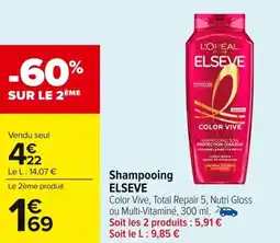 Carrefour Market Shampooing elseve offre